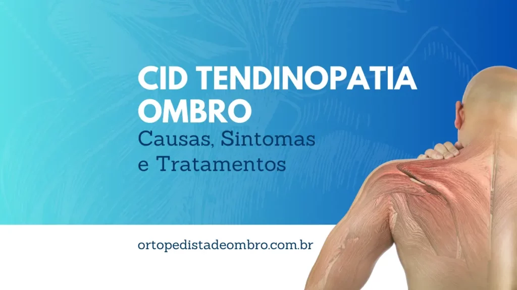 CID Tendinopatia Ombro Causas, Sintomas e Tratamento